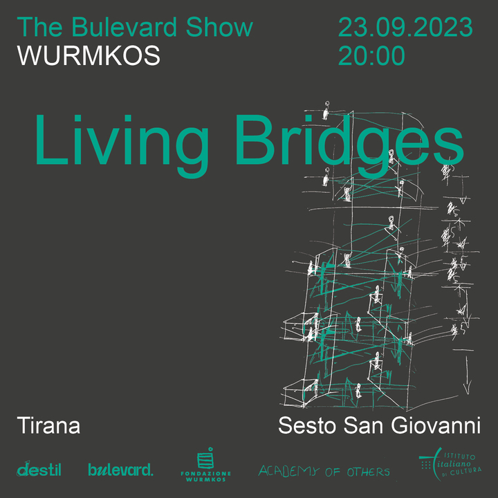 THE BULEVARD SHOW 2023 \nWURMKOS | LIVING BRIDGES